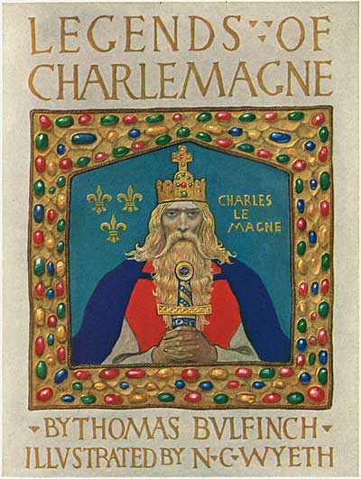 N C Wyeth Legends of Charlemagne